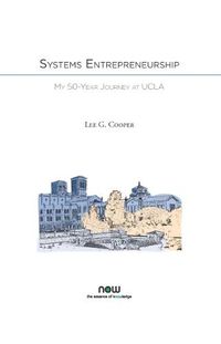 Cover image for Systems Entrepreneurship: My 50-Year Journey at UCLA