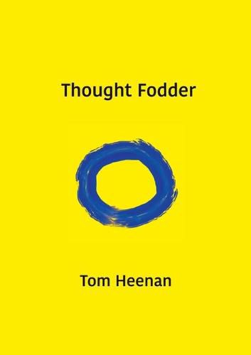 Cover image for Thought Fodder