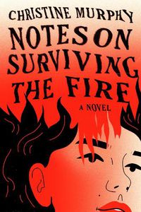 Cover image for Notes on Surviving the Fire