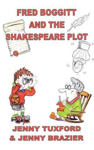 Cover image for Fred Boggitt and the Shakespeare Plot