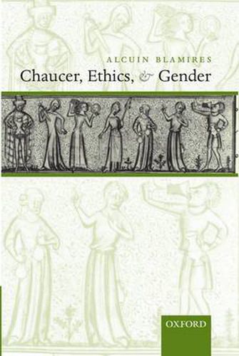 Cover image for Chaucer, Ethics, and Gender