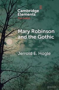 Cover image for Mary Robinson and the Gothic