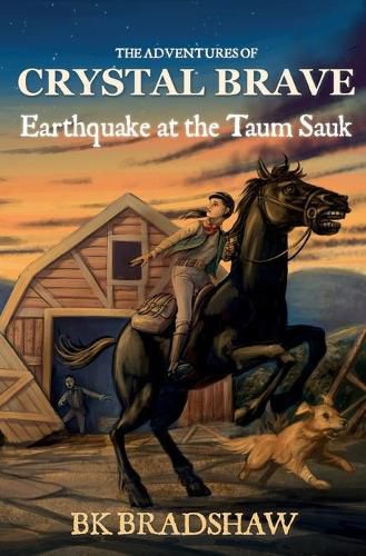 Cover image for The Adventures of Crystal Brave: Earthquake at the Taum Sauk