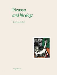 Cover image for Picasso and his Dogs