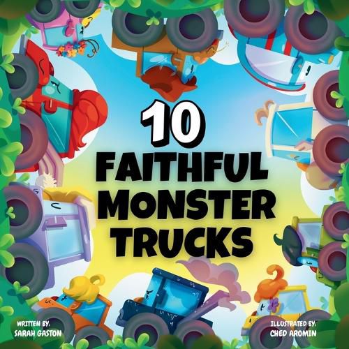 Cover image for 10 Faithful Monster Trucks