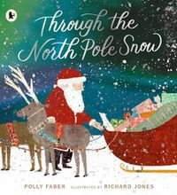 Cover image for Through the North Pole Snow