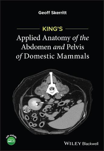 Cover image for King's Applied Anatomy of the Abdomen and Pelvis o f Domestic Mammals