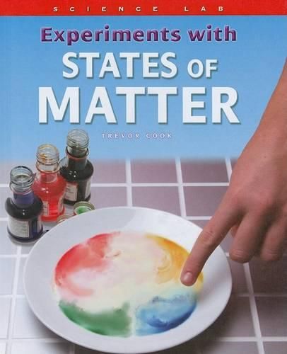 Cover image for Experiments with States of Matter