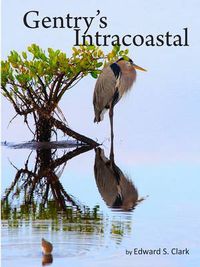 Cover image for Gentry's Intracoastal