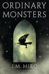 Cover image for Ordinary Monsters: (The Talents Series - Book 1)