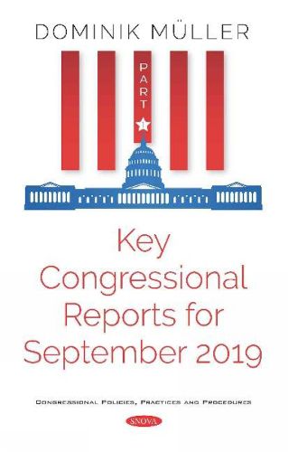 Key Congressional Reports for September 2019: Part I