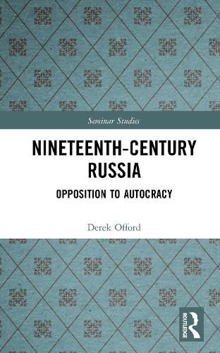 Cover image for Nineteenth-Century Russia: Opposition to Autocracy