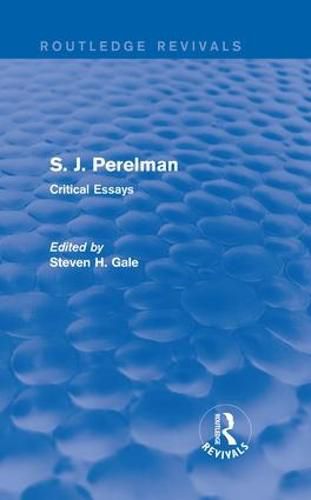 S. J. Perelman: Critical Essays