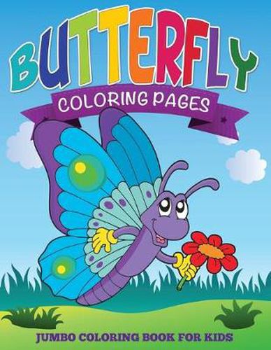 Cover image for Butterfly Coloring Pages (Jumbo Coloring Book for Kids)