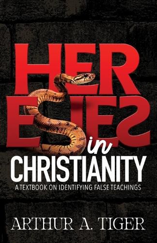 Cover image for Heresies in Christianity