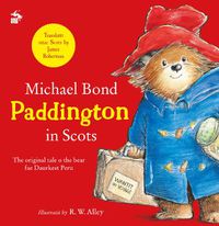 Cover image for Paddington in Scots