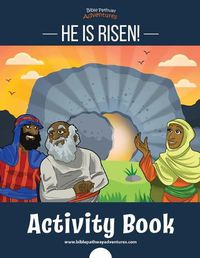 Cover image for He is Risen! Activity Book