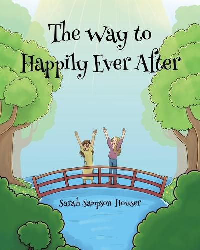 Cover image for The Way to Happily Ever After