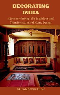 Cover image for Decorating India