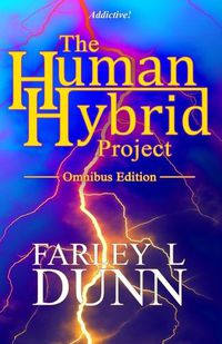 Cover image for The Human-Hybrid Project: Omnibus Edition