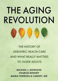 Cover image for The Aging Revolution