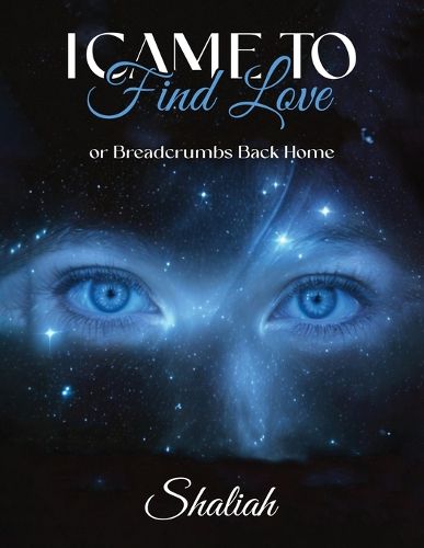 Cover image for I Came to Find Love