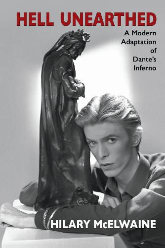 Cover image for Hell Unearthed: A modern adaptation of Dante's Inferno