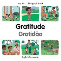 Cover image for My First Bilingual Book-Gratitude (English-Portuguese)