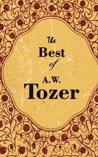 Cover image for The Best Of A. W. Tozer