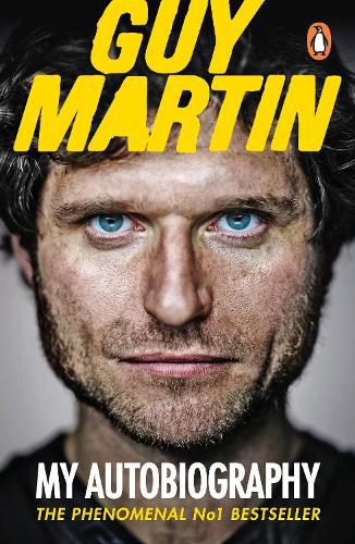 Cover image for Guy Martin: My Autobiography