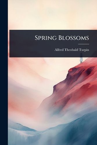 Cover image for Spring Blossoms