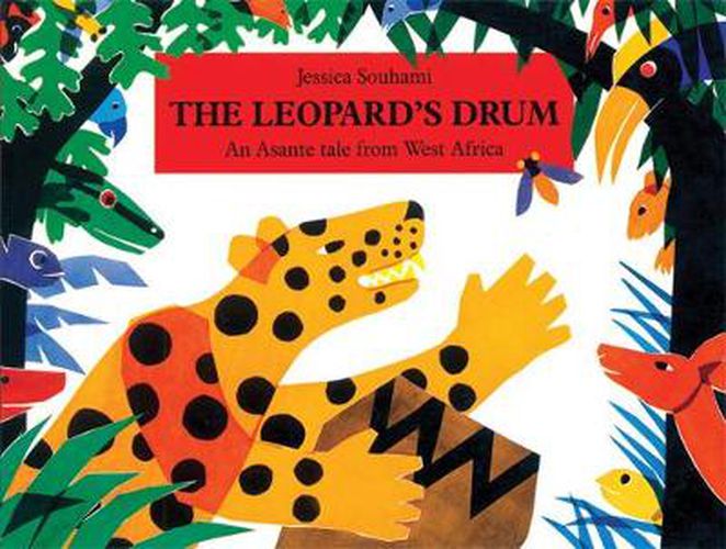 Cover image for The Leopard's Drum: An Asante Tale from West Africa