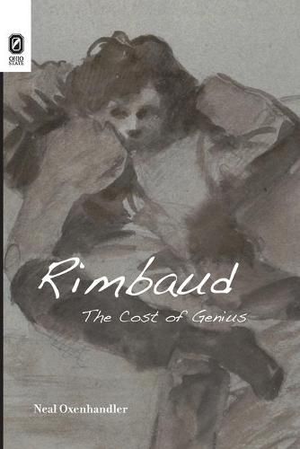 Cover image for Rimbaud: The Cost of Genius