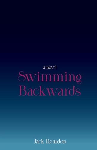 Cover image for Swimming Backwards