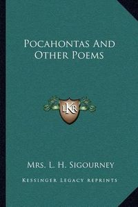 Cover image for Pocahontas and Other Poems