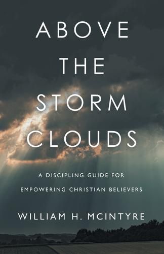 Cover image for Above The Storm Clouds