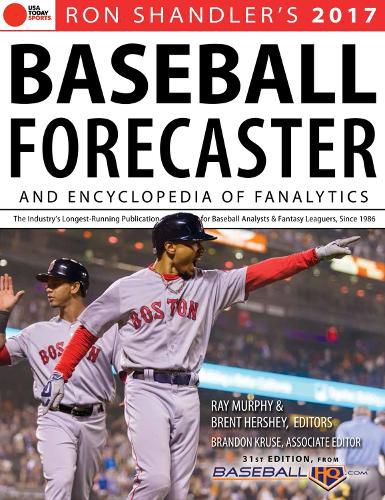 2017 Baseball Forecaster: & Encyclopedia of Fanalytics