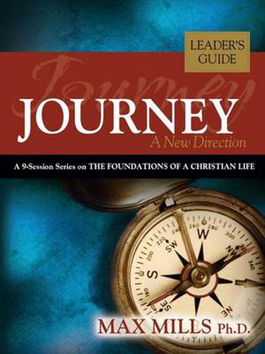 Cover image for Journey: A New Direction, Leader's Guide