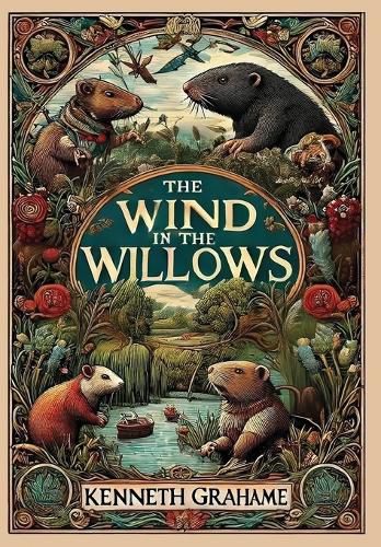 Cover image for The Wind in the Willows (Collector's Edition) (Laminated Hardback with Jacket)