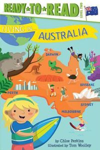 Cover image for Living in . . . Australia: Ready-To-Read Level 2