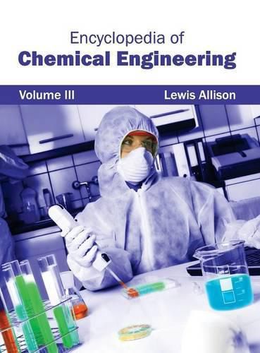 Cover image for Encyclopedia of Chemical Engineering: Volume III