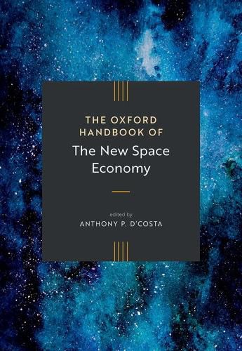 Cover image for The Oxford Handbook of the New Space Economy