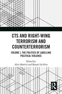 Cover image for CTS and Right-Wing Terrorism and Counterterrorism