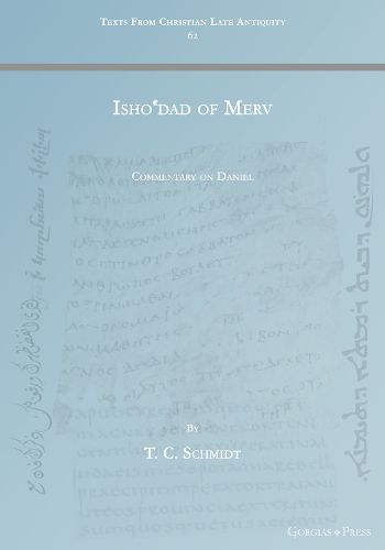 Cover image for Isho'dad of Merv: Commentary on Daniel