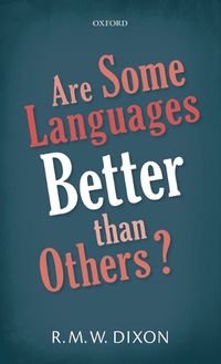 Cover image for Are Some Languages Better than Others?