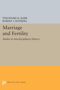 Cover image for Marriage and Fertility: Studies in Interdisciplinary History