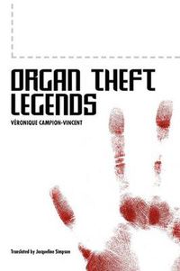 Cover image for Organ Theft Legends