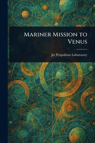 Cover image for Mariner Mission to Venus