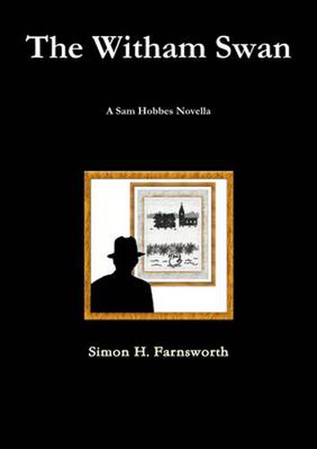 Cover image for The Witham Swan: A Sam Hobbes Novella