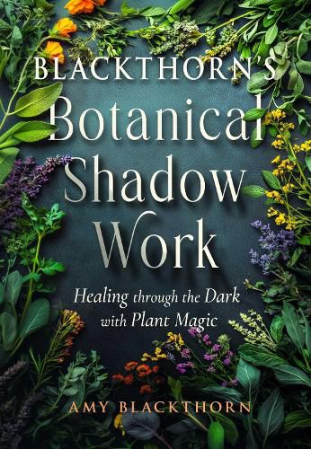 Cover image for Blackthorn's Botanical Shadow Work